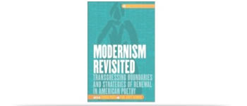 Book cover of Modernism Revisited: Transgressing Boundaries and Strategies of Renewal in American Poetry