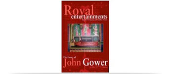 Book cover of Royal Entertainments: The Poetry of John Gower in the 15th-century English, Portuguese and Castilian Courts