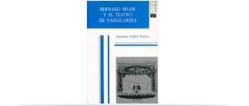 Book cover of Bernard Shaw y el Teatro de Vanguardia